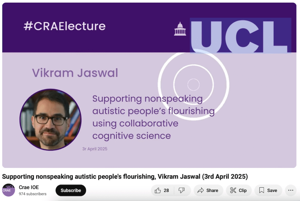YouTube Banner for the Annual Seminar Supporting nonspeaking autistic people's flourishing, Vikram Jaswal (3rd April 2025) Crae IOE